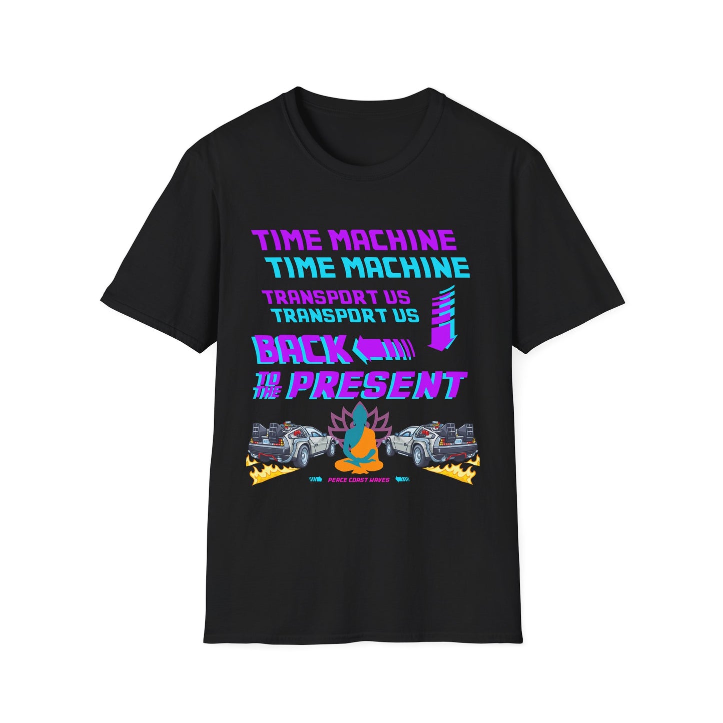 Back to the Present - Time Machine transport us... Mcfly Buddha Tshirt